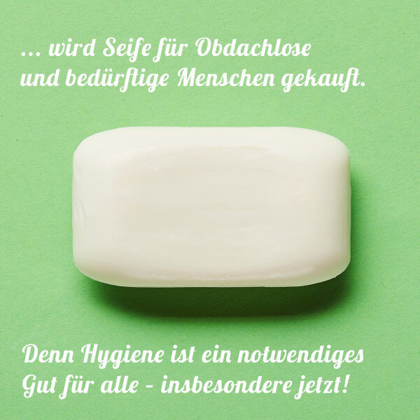 Soap & Heart - Hygiene im Kampf gegen Keime und Krankheiten - Seife für Obdachlose